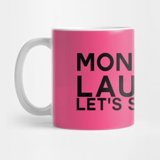 Monday Laugh Let's Scrap it Mug